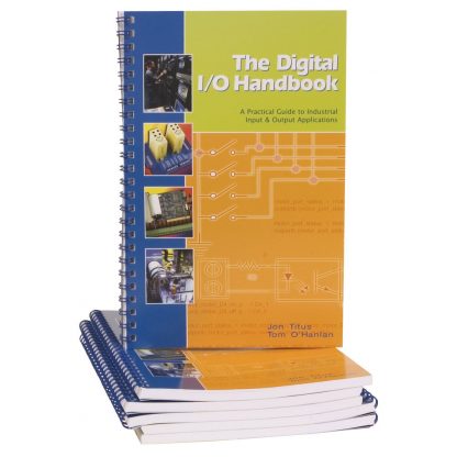 The Digital I/O Handbook - A Practical Guide to Industrial Input and Output Applications - *Free with Qualifying Sealevel Digital I/O Products