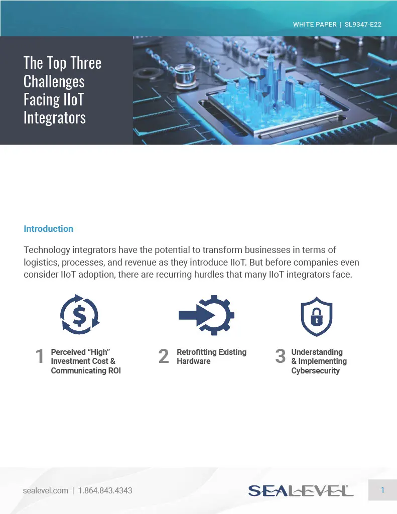Sealevel White-Paper-The-Top-Three-Challenges-Facing-IIoT-Integrators